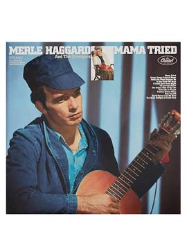 Merle Haggard: Mama Tried (LP)