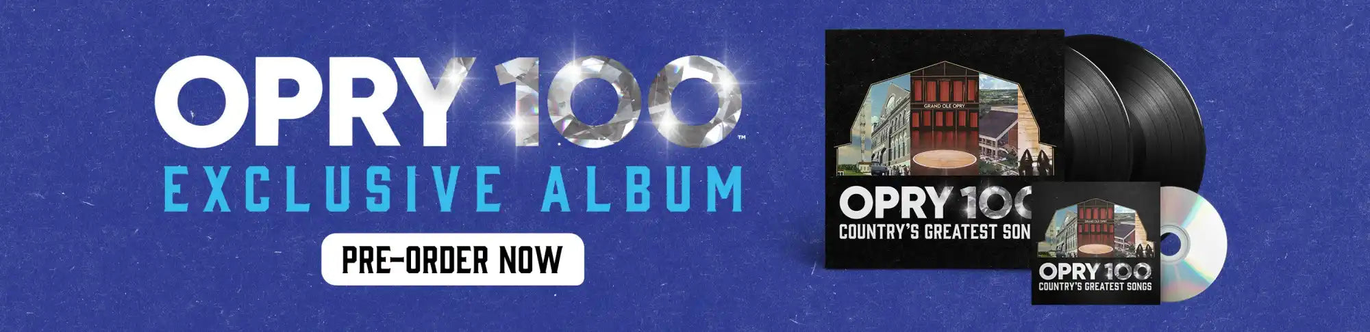 Album cover for βOpry 100 Exclusive Albumβ with vinyl records and a CD.