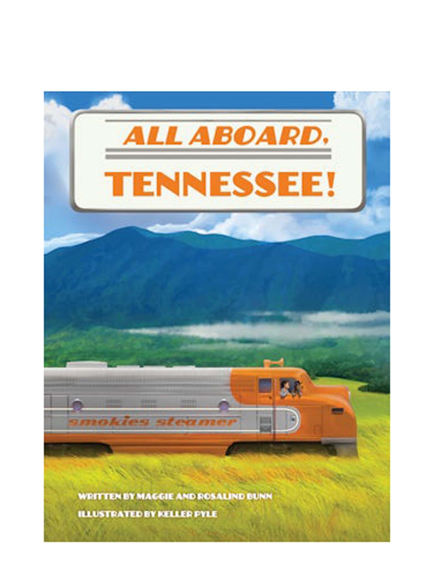 All Aboard Tennessee! Hardcover - BOOKS