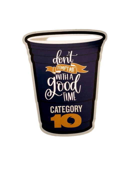 Category 10 Good Time Party Cup Decal - SOUVENIRS