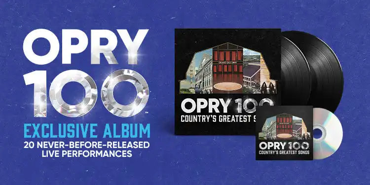 An exclusive album titled ’OPRY 100’’ featuring 20 never-before-released live performances, available as a double vinyl record and a compact disc.