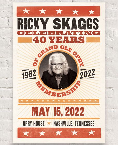 Ricky Skaggs 40th Anniversary Poster - POSTERS