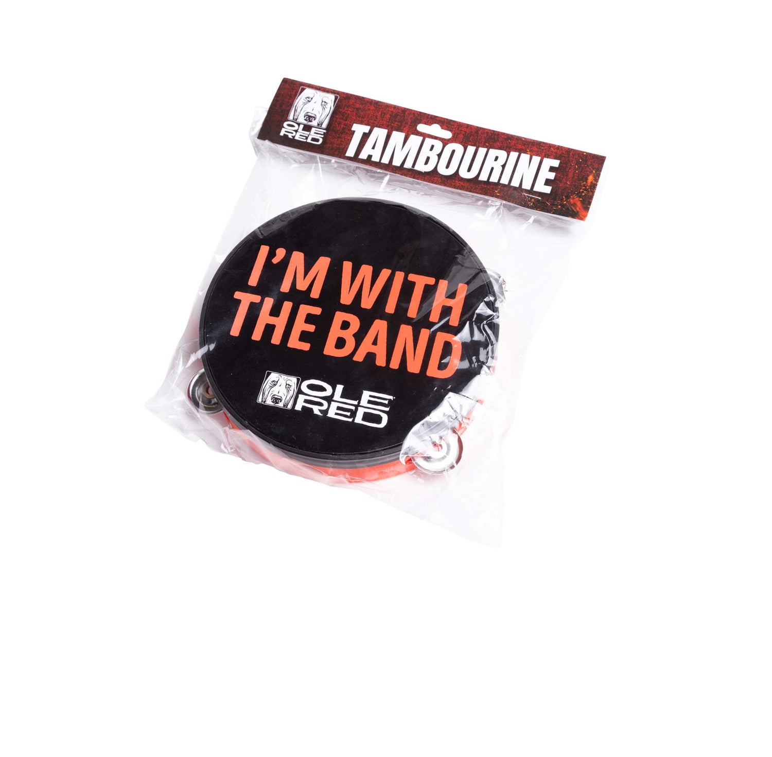 Ole Red I'm With the Band Tambourine