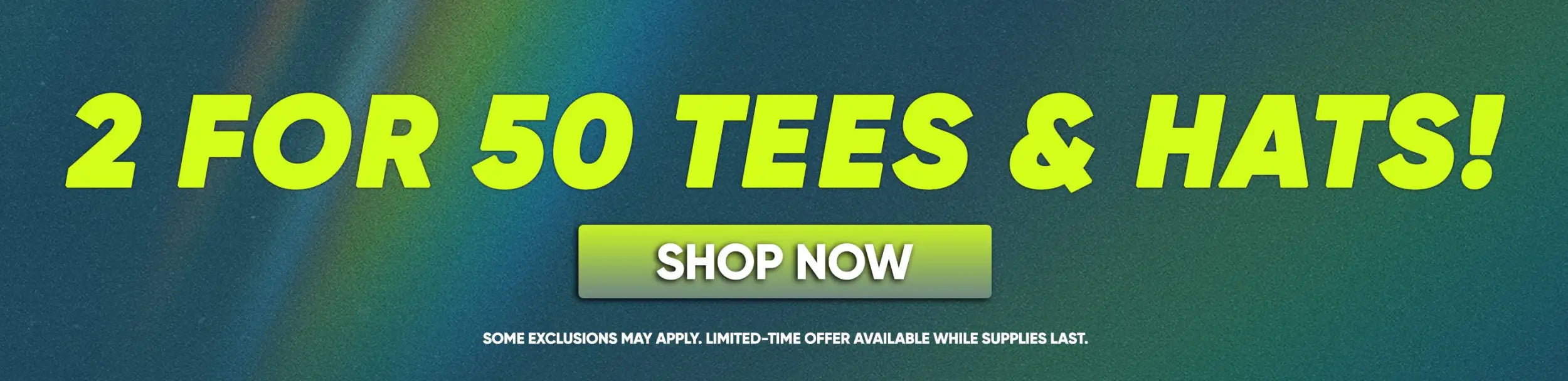 2 for 50 tees and hats.