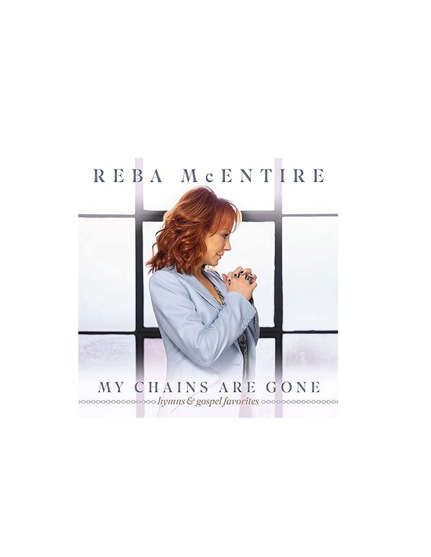 Reba McEntire: My Chains Are Gone (LP)