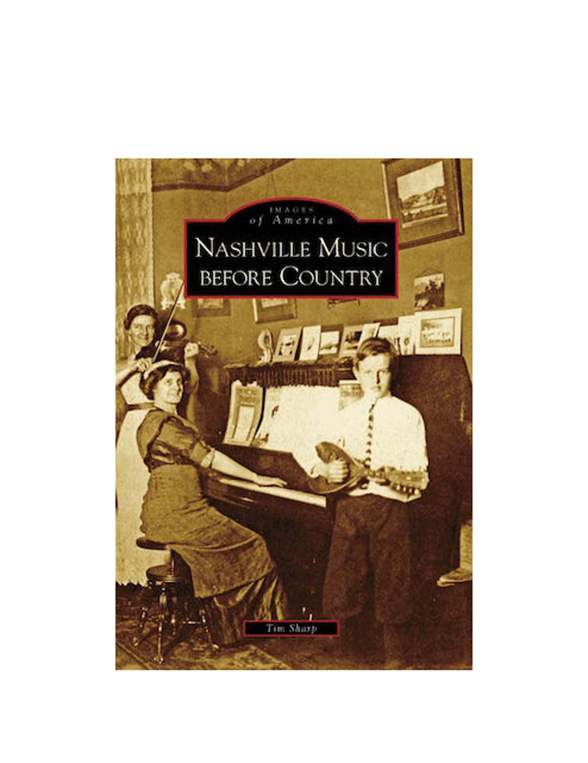 Nashville Music Before Country (Paperback)