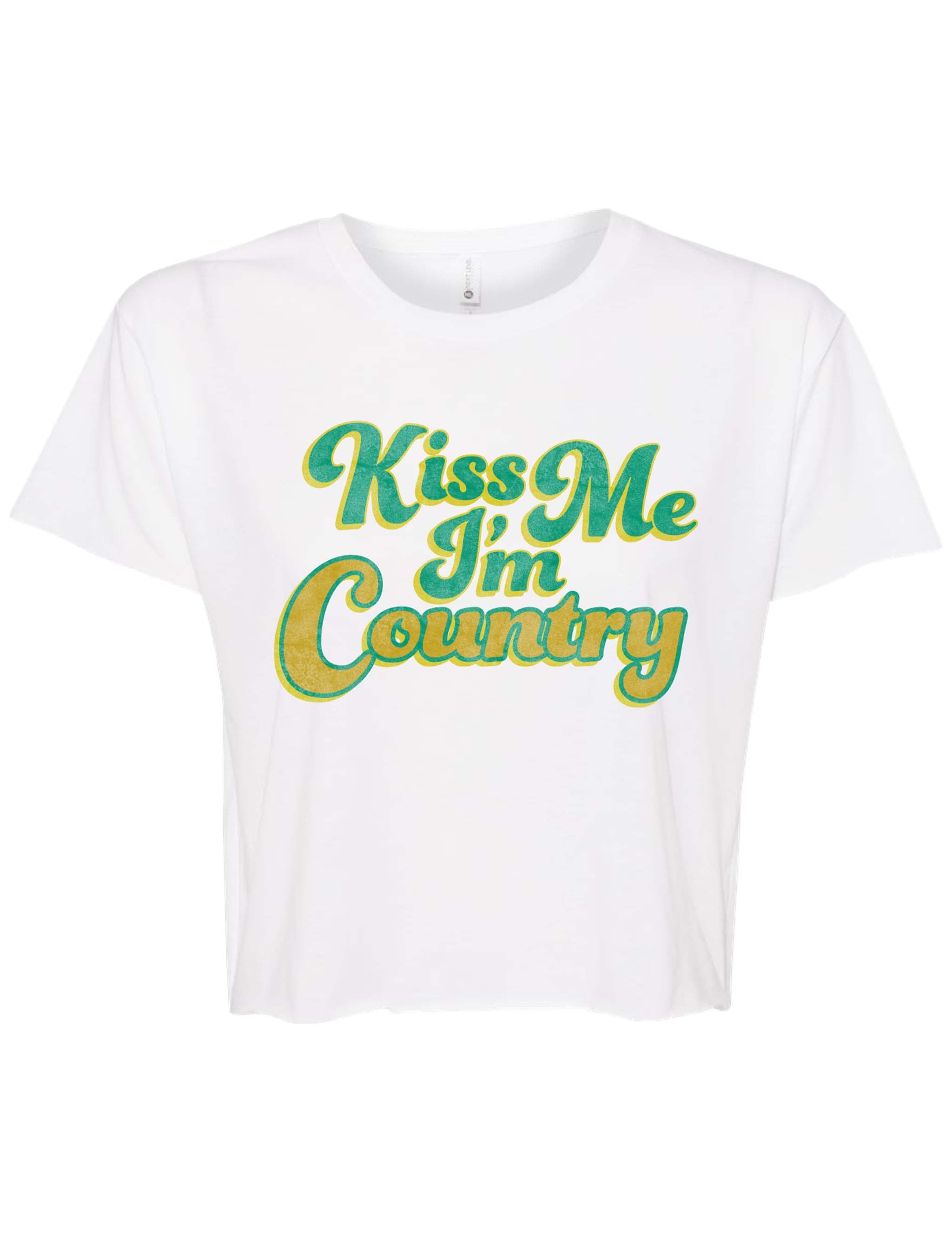 Kiss Me I'm Country Cropped T-Shirt