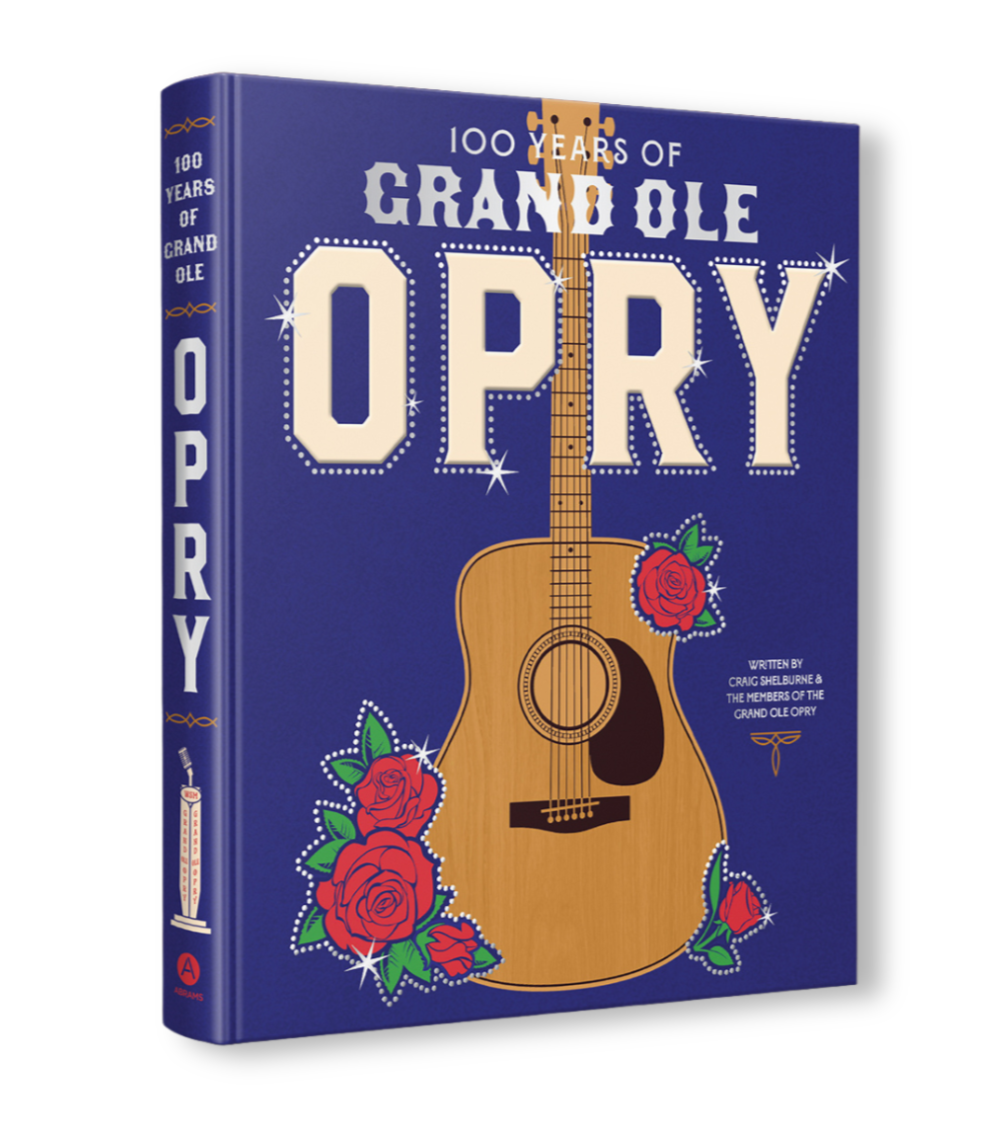 100 Years of Grand Ole Opry Book