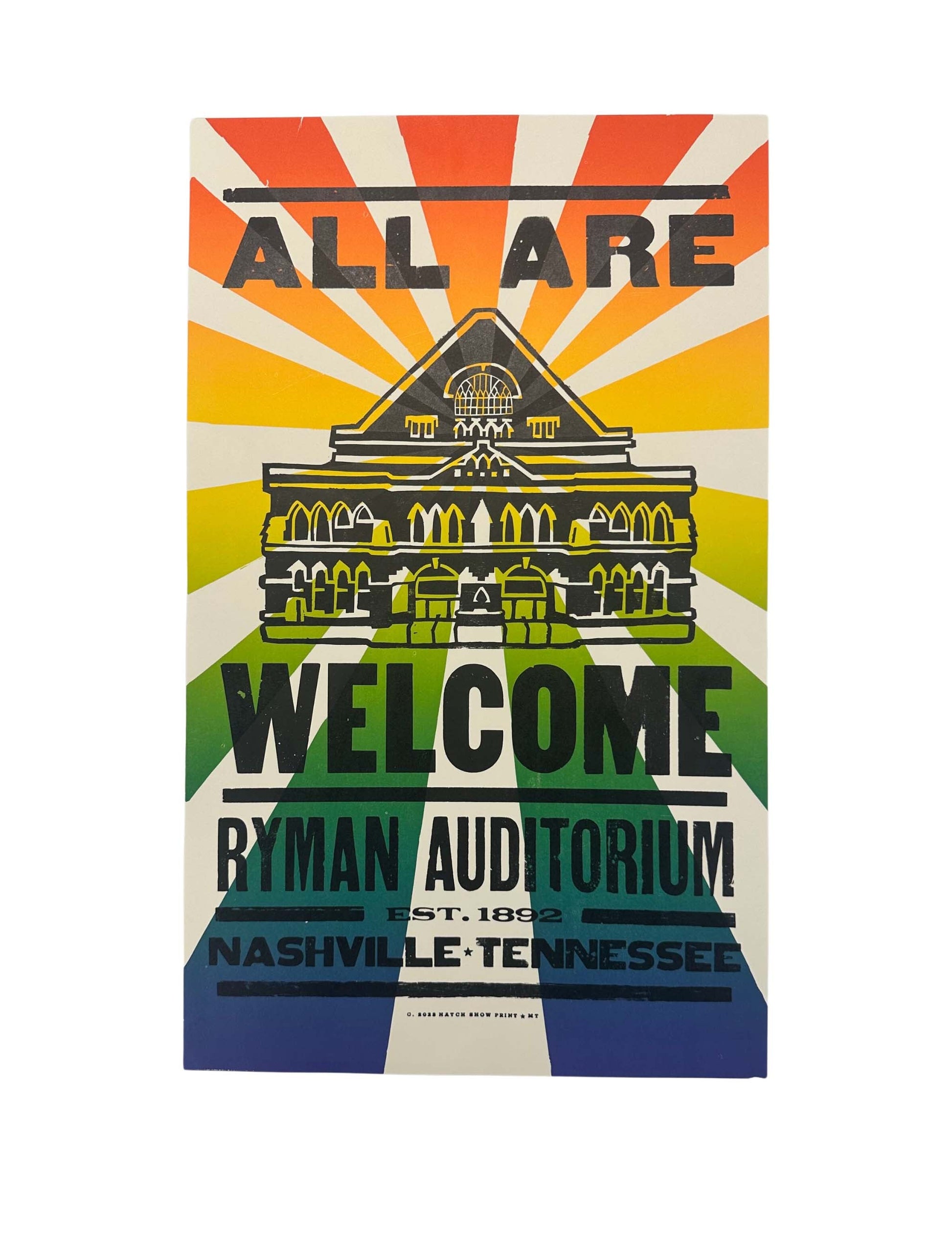 All Are Welcome Rainbow Ryman Hatch Show Print - POSTERS