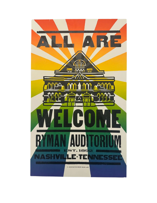 All Are Welcome Rainbow Ryman Hatch Show Print - POSTERS