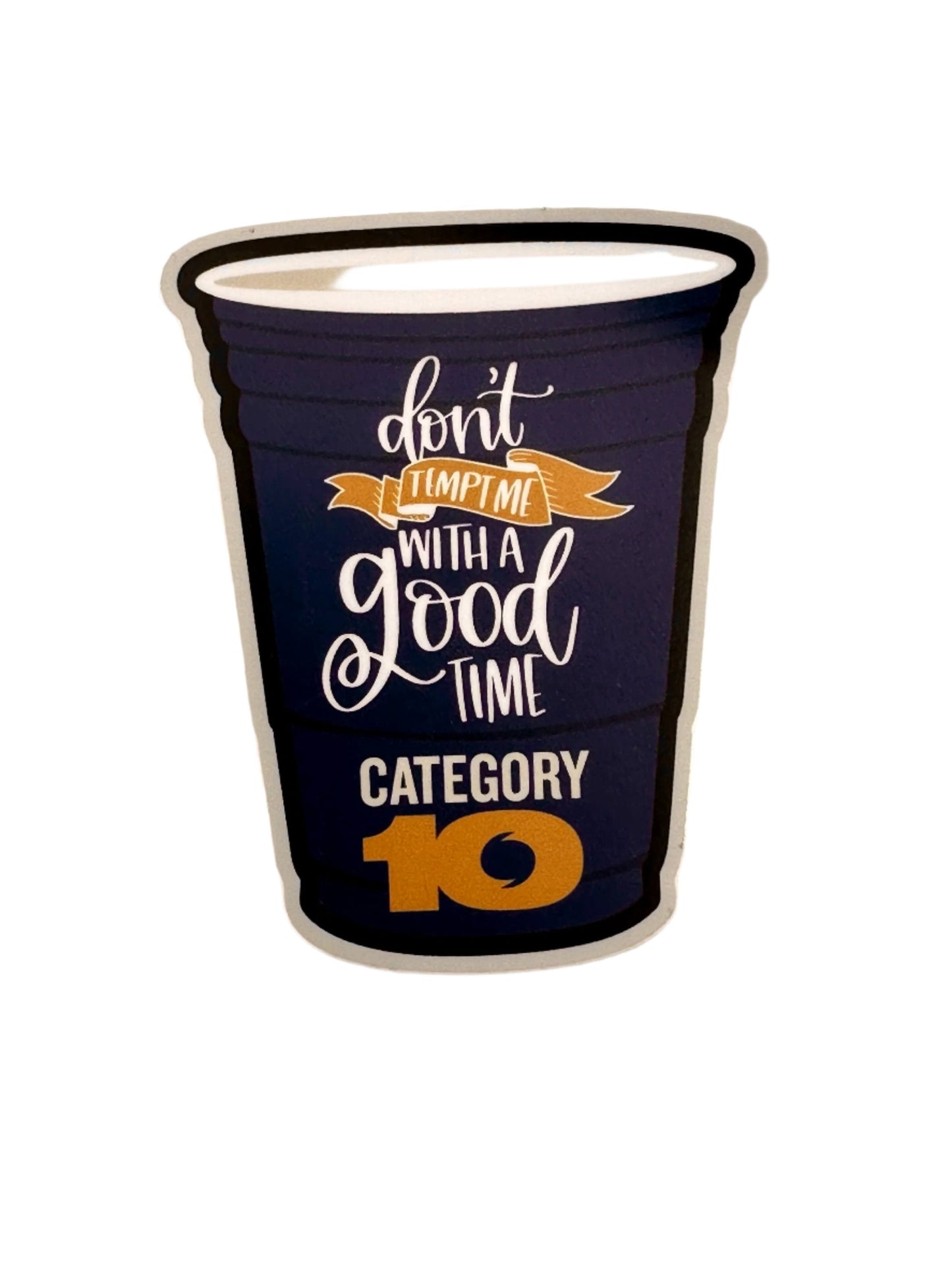 Category 10 Good Time Party Cup Decal - SOUVENIRS