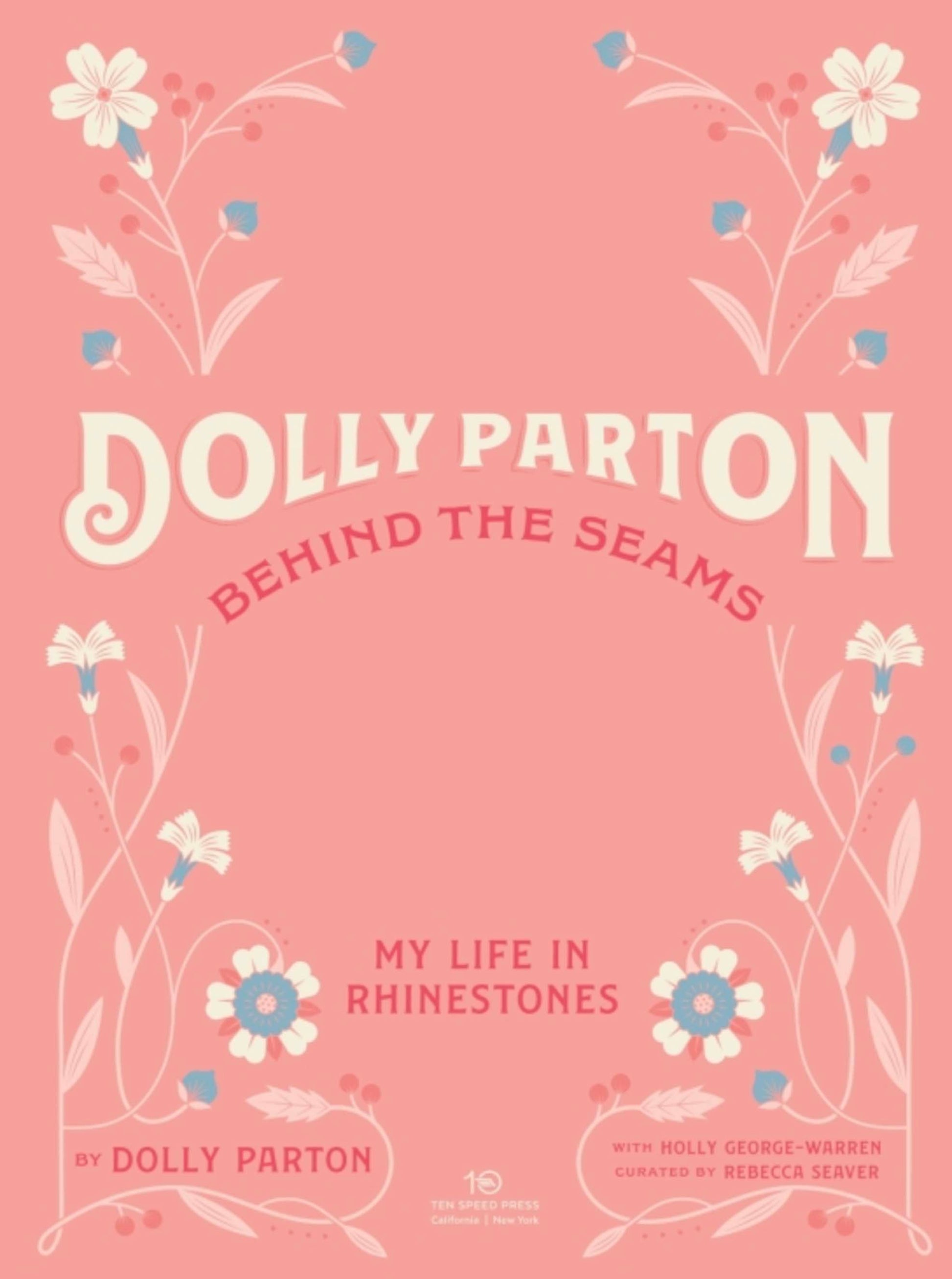 Dolly Parton Behind The Seams My Life In Rhinestones (Hardcover) - BOOKS