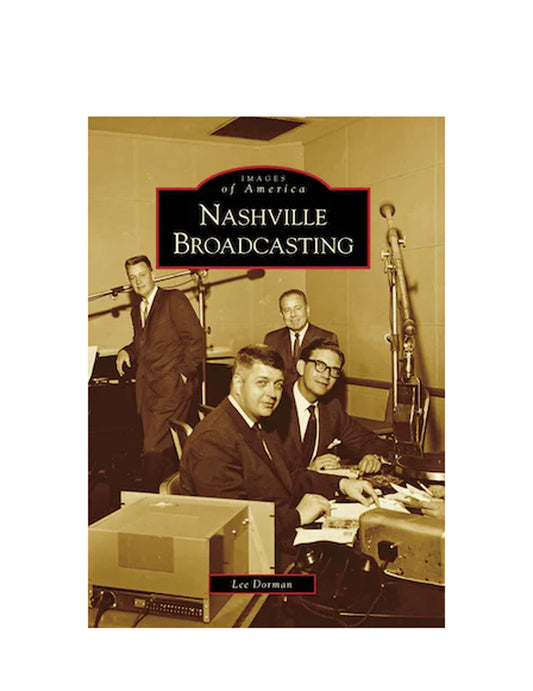 Nashville Broadcasting (Paperback) - BOOKS