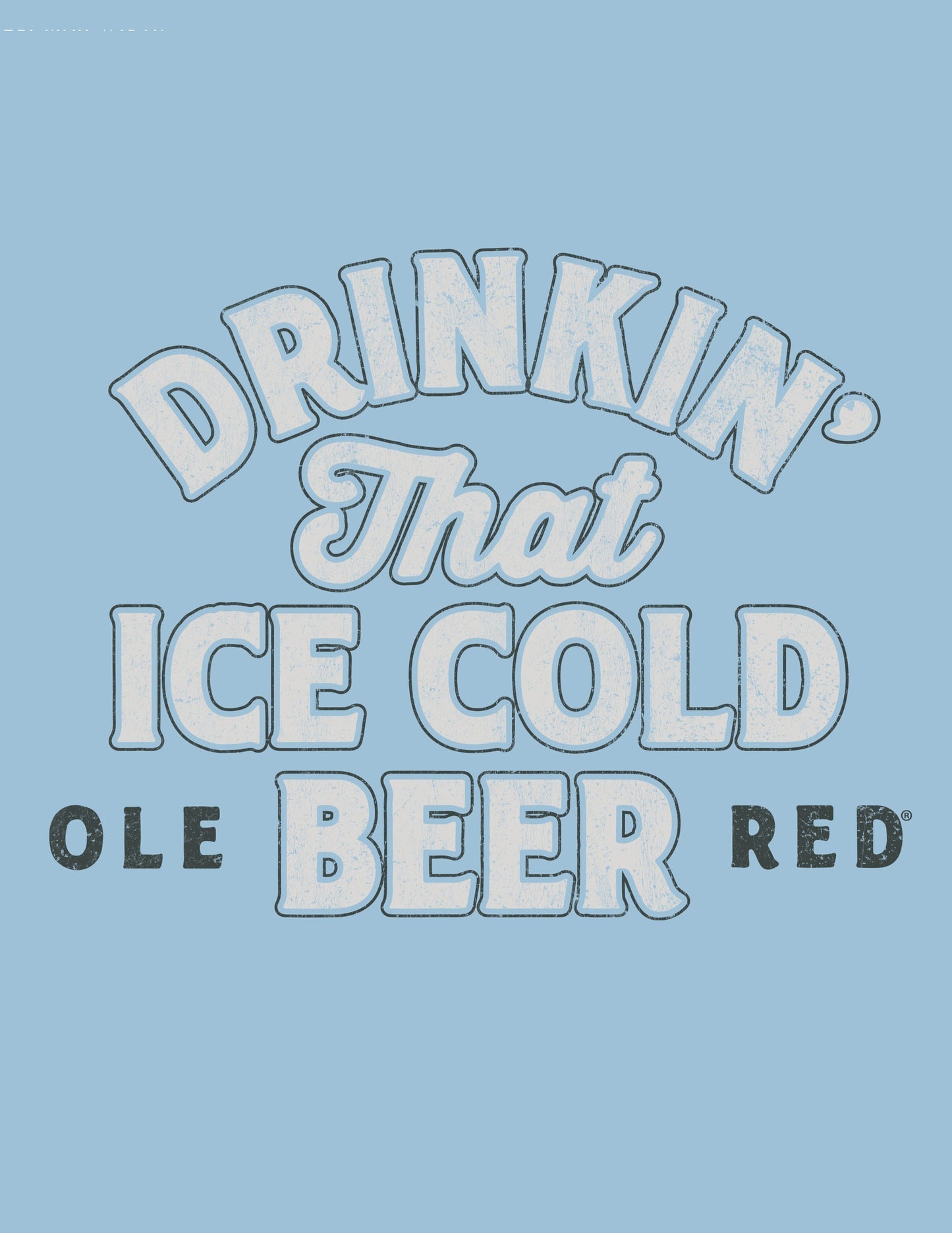 Ole Red Drinkin’ That Ice Cold Beer Tank - TANKS