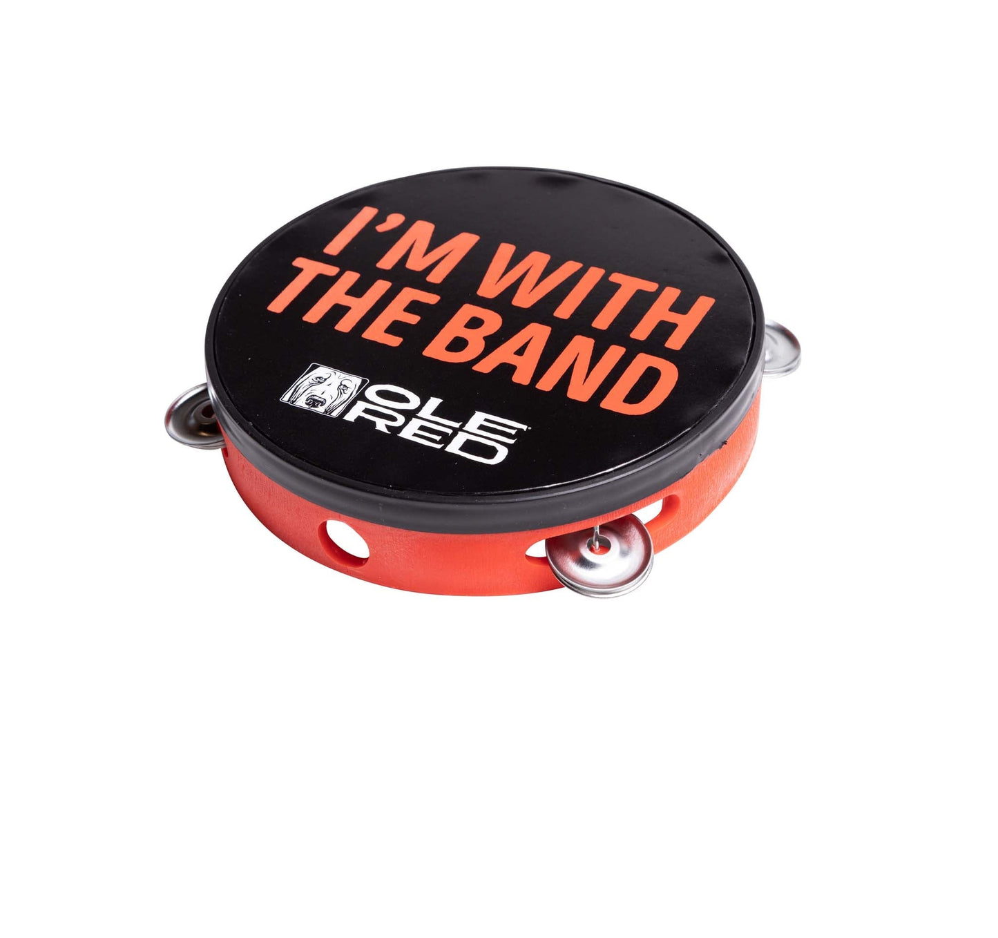 Ole Red I’m With the Band Tambourine - SOUVENIRS