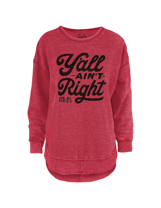 Ole Red Y’All Ain’t Right Fleece - FLEECE
