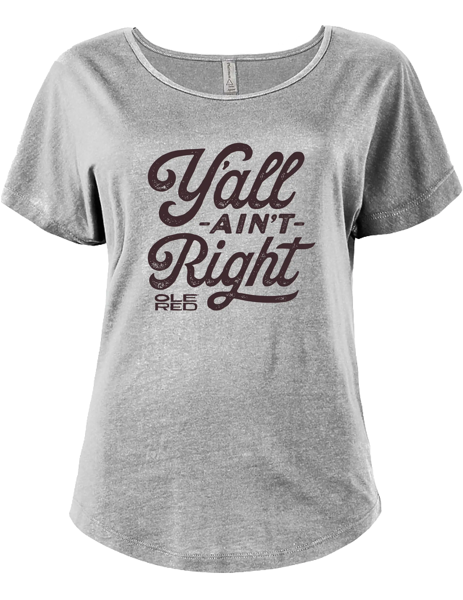 Ole Red Y’all Ain’t Right Women’s T-Shirt - S/S