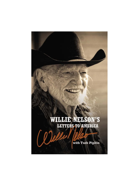 Willie Nelson’s Letters to America (Hardcover) - BOOKS