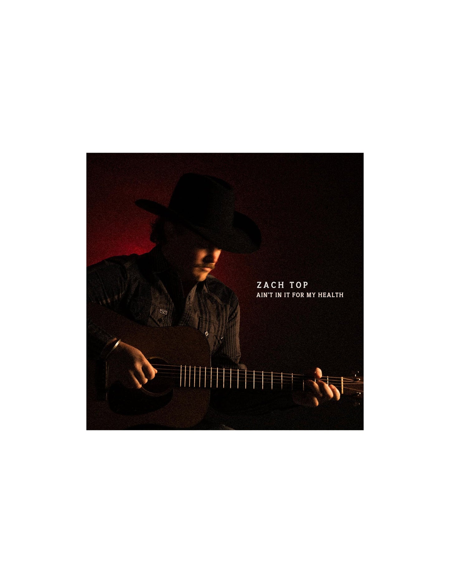 Zach Top: Ain’t In It For My Health (CD) - CDS
